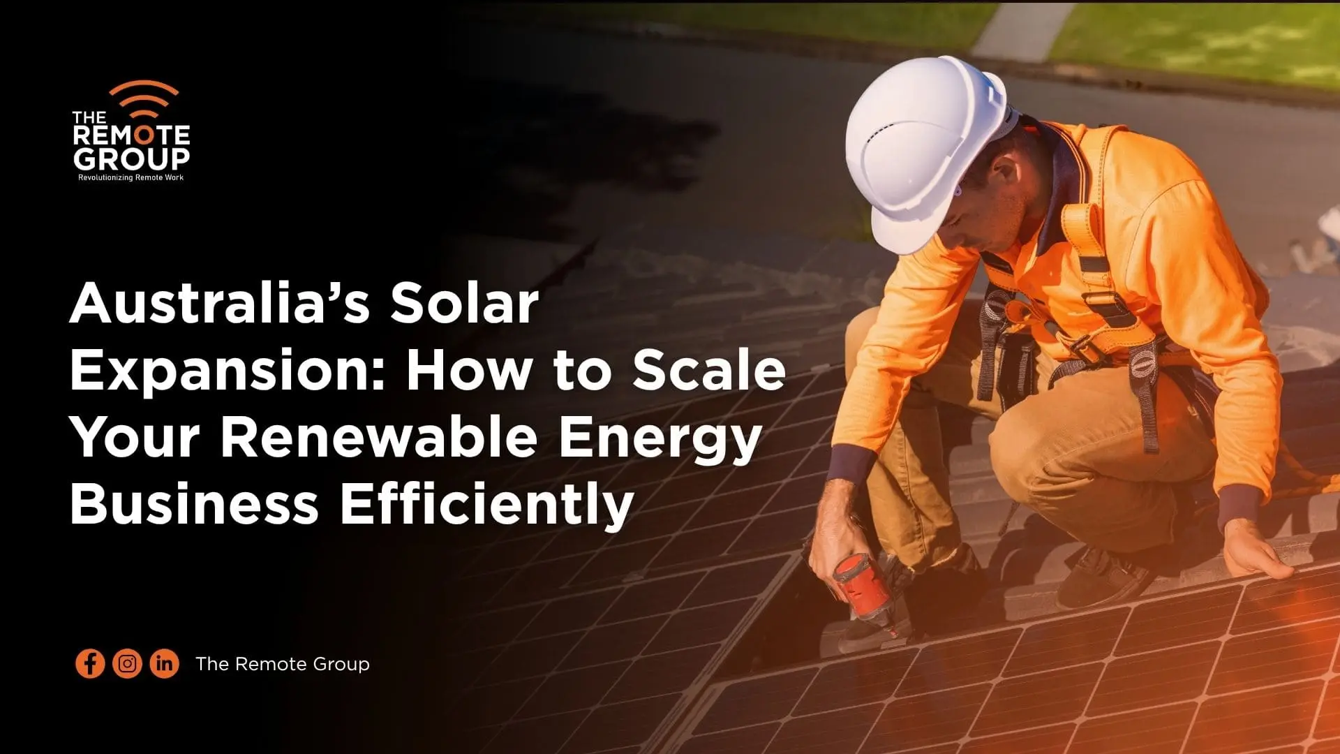 Australia solar & renewable energy | Outsourcing for Scaling operations